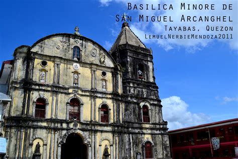 tayabas church|Minor Basilica and Parish of St. Michael the Archangel (Tayabas .